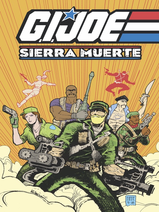 Title details for G.I. Joe: A Real American Hero: Sierra Muerte by Michel Fiffe - Available